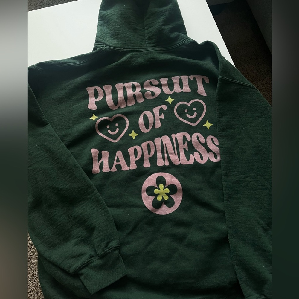 Dark green ‘Pursuit of Happiness’ sweatshirt
